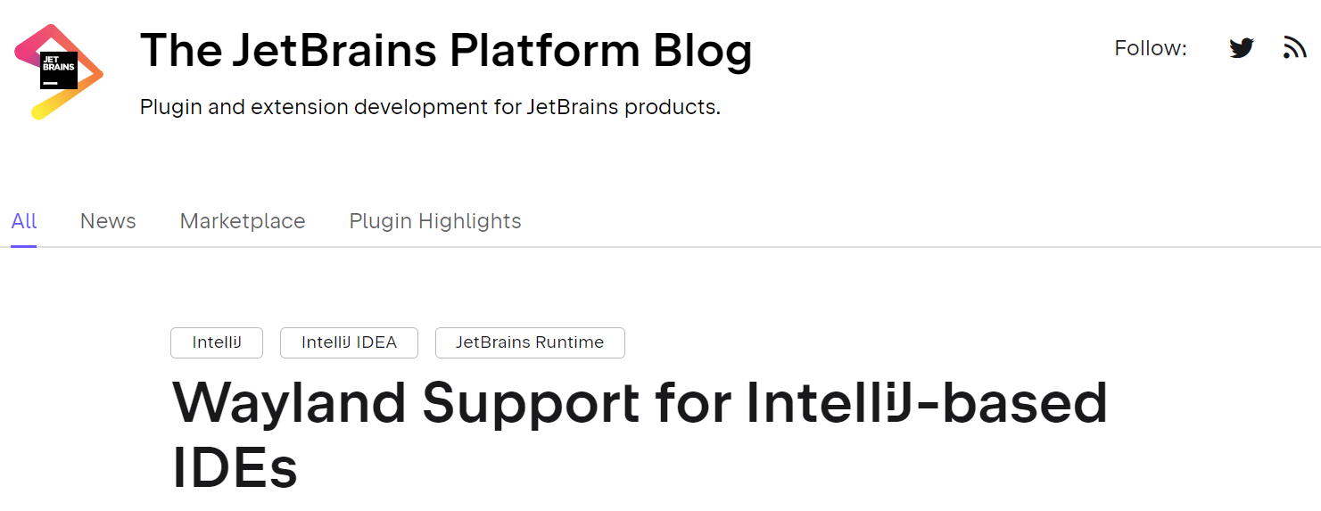 JetBrains 为基于 IntelliJ 的 IDE 提供 Wayland 支持