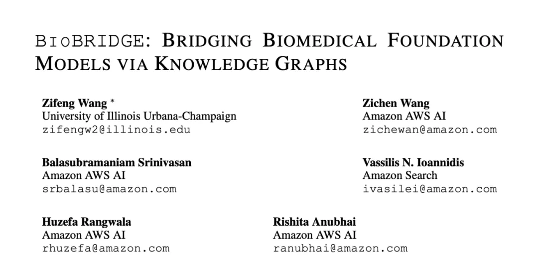 ICLR 2024 | UIUC等提出BioBridge：用知识图谱构建多模态生物医学基础模型-AI.x社区